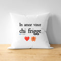 Cuscino In amor vince...