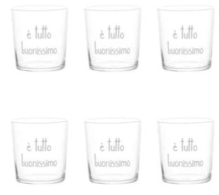 SET 6 BICCHIERI E' TUTTO BUONISSIMO