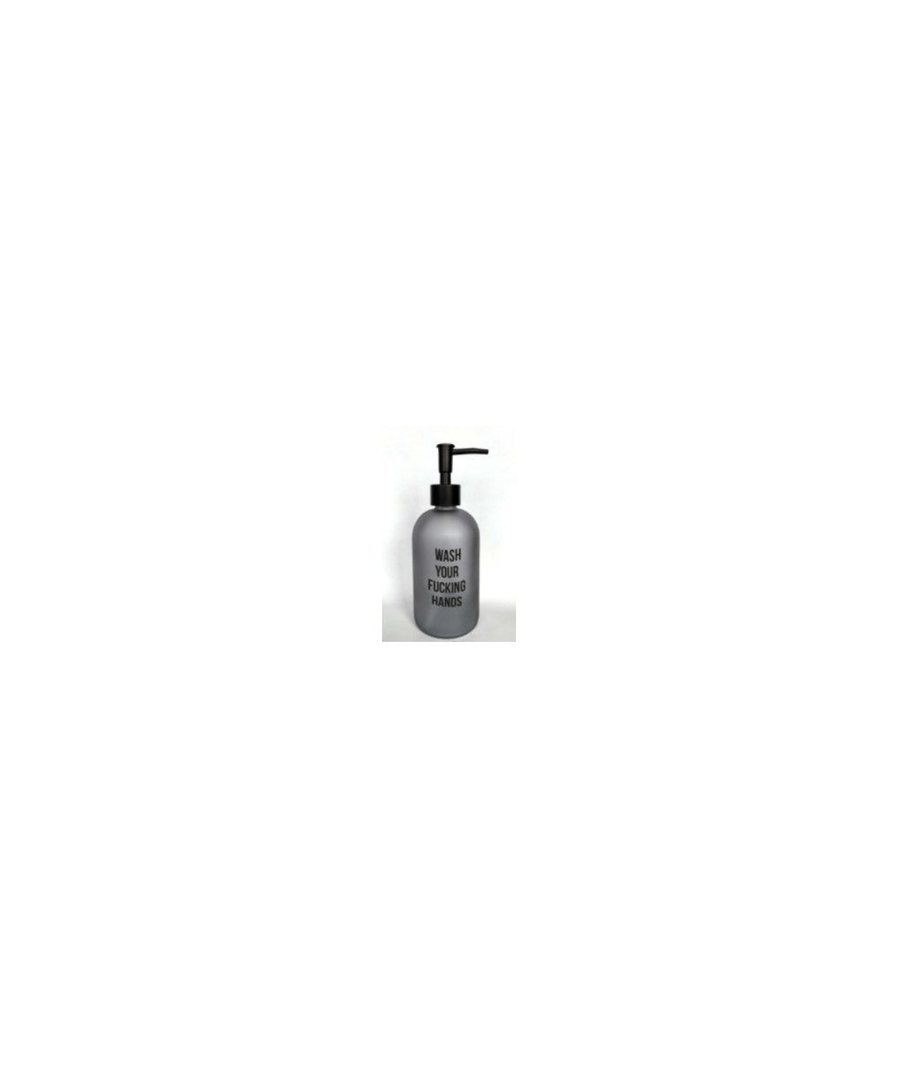 DISPENSER SAPONE "Wash your fucking hands"