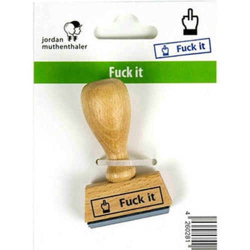 FUCK IT STAMP