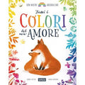 SASSI - PICTURE BOOKS - TUTTI I COLORI DEL MIO AMORE