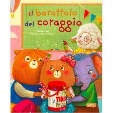 SASSI - PICTURE BOOKS - IL BARATTOLO DEL CORAGGIO