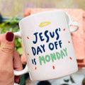 PD MUG JESUS DAY OFF