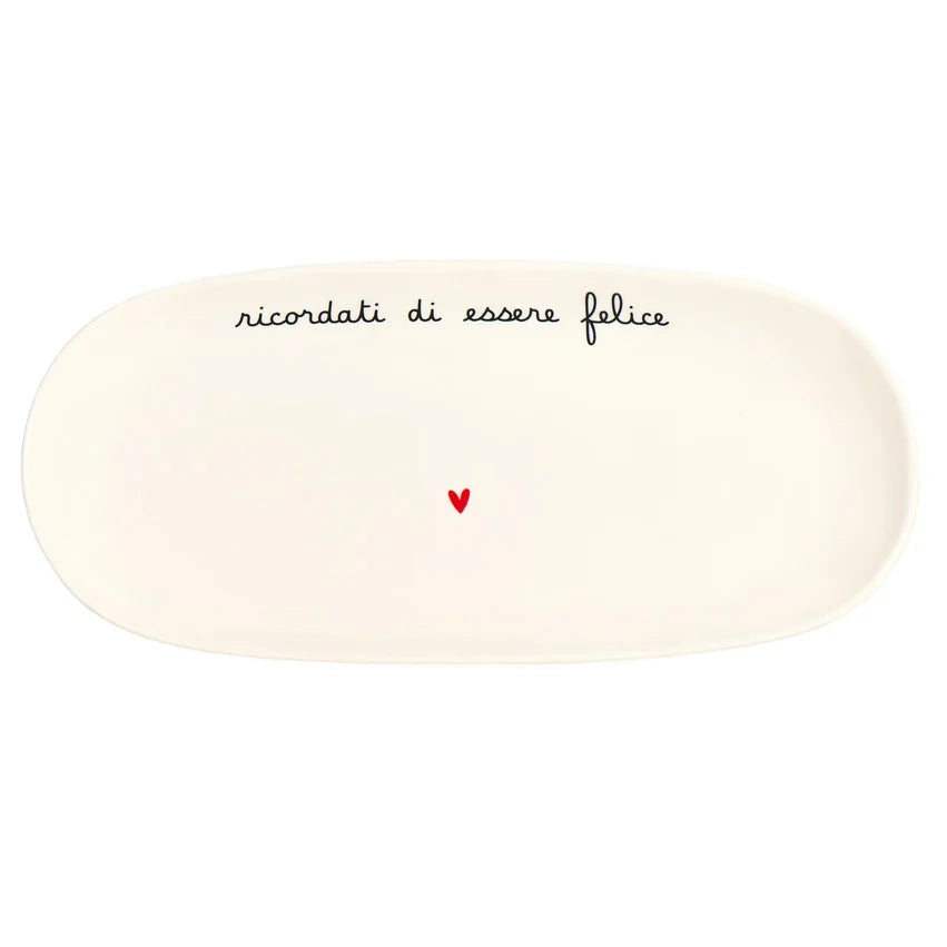 SIMPLE DAY - PIATTO OVALE FONDO 34CM RICORDATI DI ESSERE FELICE