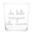 SET 6 BICCHIERI 35CL CHE BELLO MANGIARE DALLA MAMMA